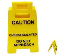 Caution Overstimulated Desk Sign,3D Printed Caution Overstimulated Do Not Approach Signs,Desk Caution Sign,Novelty Desk Decor,Humorous Office Decor,Funny Desk Signs for Office(1pc)