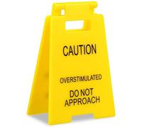 Caution Overstimulated Desk Sign, Caution Overstimulated Do Not Approach Warning Sign, Humorous Gag Gift Mini Desk Decor for Coworkers Employees Office Table Bedroom Study Room, Yellow