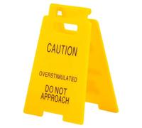 Caution Overstimulated Do Not Approach Desk Sign Funny Office Prank Humorous Warning Desk Sign Gag Gift Mini Office Decor Accessories for Workplace Coworkers Employees Boss Teammate, Yellow