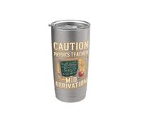 Caution Physics Teacher Mid Derivation Stainless Steel Insulated Tumbler