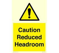 Caution Reduced Headroom Sign - 200x300mm - A4P