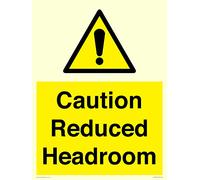 Caution Reduced Headroom Sign - 300x400mm - A3P