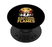 Caution Runs Toward Flames Wildland Firefighter PopSockets Adhesive PopGrip
