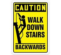 Caution Safety Sign Walk Down Stairs Backwards Metal Sign/Garage Parking Yard Aluminum Sign 12"x8"