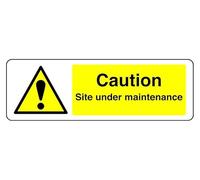 Caution Site Under Maintenance - safety sign - 3mm Aluminum Dibond for indoor/outdoor usage (300mm x 100mm) 5m Viewing Distance.