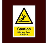 Caution Slippery floor surface Plastic Sign with 4 Pre-Drilled Holes (WG52) - Men Working, Very Hot Water, Mind Head, Mind Step, Water, Hot, Vehicles, Fragile Roof