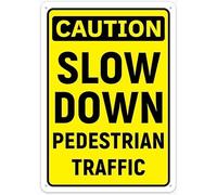 Caution Slow Down Pedestrian Traffic Heavy Duty Warning Metal Sign Aluminum Signs for Outdoors Use Yard Farm Fence Home Wall Decor 8x12 inch