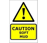 Caution Soft Mud Sign - Durable Weatherproof Safety Sign for Construction Sites, Trails, Parks & Outdoor Areas - Easy to Mount Dibond Aluminium Warning Sign (Yellow/Black, 30 x 20cm)