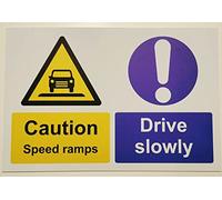 Caution speed ramps drive slowly sign - 1.2mm rigid plastic 400mm x 300mm