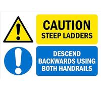 Caution, steep ladders. descend backwards using both handrails, safety sign - Self adhesive sticker (300mm x 200mm)