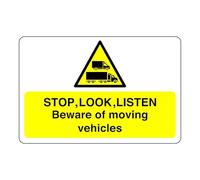 Caution stop,look,listen sign- 3mm Aluminum Dibond for indoor/outdoor usage (300mm x 200mm) 7m Viewing Distance.