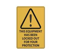 Caution This Equipment Has Been Locked Out For Your Protection Sign Warning Sticker-Security Sign Outdoor Sign 12 X 8 Inches