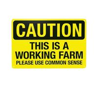 Caution This Is A Working Farm Please Use Common Sense Metal Warning Sign with Easy Install for Indoor Outdoor Security, Business Office Home Garden Street Decor 30 x 20 cm