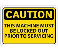 Caution This Machine Must Be Locked Out Prior To Servicing Funny Warning Metal Sign Tin Signs Aluminum Sign For Outdoors Use Yard Farm Fence Home Wall Decor 12x16 Inch