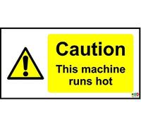 Caution This Machine Runs Hot Kitchen, Warehouse, Machinery Safety Sign - Self Adhesive Sticker 200mm x 100mm