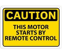 Caution This Motor Starts By Remote Control Warning Metal Sign Tin Signs Aluminum Plaque for Outdoors Use Yard Farm Fence Home Wall Decor 8x12 inch