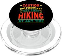 Caution This Person May Talk About Hiking At Any Time PopSockets PopGrip for MagSafe