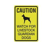 Caution Watch For Livestock Guardian Dogs Bright Yellow Sign 12X8 Metal Aluminum Signs Pre-Drilled Holes For Easy Mounting Indoor Or Outdoor Use For Fence Door Or Gate