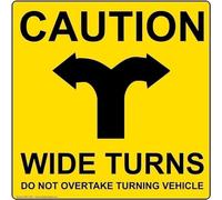 Caution Wide Turns Do Not Overtake Turning Vehicle Funny Metal Sign Crossing Traffic Novelty Square Sign 12x12 inch