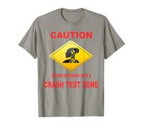 Caution You are Entering Into a Crash Test Zone Dummy Sign T-Shirt, Men, Slate Grey, XX-Large