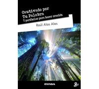 Cautivado por Tu Palabra: 7 parábolas para hacer oración (Persona y Cultura)