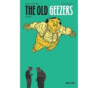 Cauuet, Paul - The Old Geezers Vol 2: The One Who Got Away (OLD GEEZERS HC)