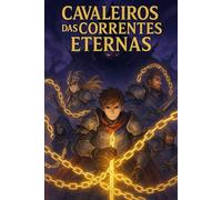 Cavaleiros das Correntes Eternas