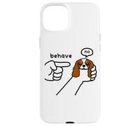 Cavalier King Charles Dog Behave No Stubborn Meme Cartoon Case for iPhone 15 Plus