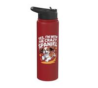 Cavalier King Charles Dog Yes I'm with the Crazy Spaniel Stainless Steel Insulated Water Bottle
