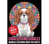 Cavalier King Charles Mandala Coloring Book