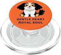 Cavalier King Charles Spaniel Gentle Heart Royal Soul PopSockets PopGrip for MagSafe