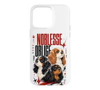 Cavalier King Charles Spaniel Noblesse Oblige Case for iPhone 15 Pro Max