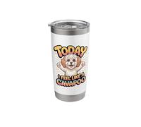 Cavalier Poodle Mix Breed Dog Today I Feel Like a Cavapoo Stainless Steel Insulated Tumbler