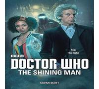 Cavan Scott Doctor Who: The Shining Man Paperback Book Cavan Scott Multicolor