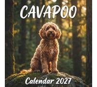 Cavapoo Calendar 2027: A Twelve-Month Cinematic Tribute to the Adventurous