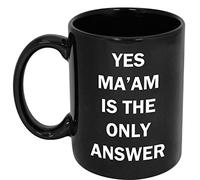 CavaStar Yes Ma'am Mug, Mistress Coffee Cup, Mommy Domme Gift Dominatrix Mistress Humor Domina Joke Mistress Black 11oz or 15oz Ceramic Tea Cup