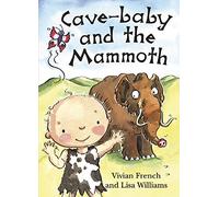 Cave Baby and the mammoth (Readzone Reading Path 1 Robins)