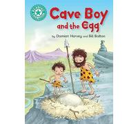 Reading Champion: Cave Boy and the Egg: Independent Reading Turquoise 7