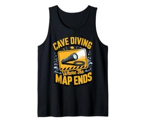 Cave Diving Where the Map Ends Scuba Diver Tank Top