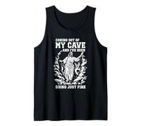 Cave Humor Coming Out and Doing Just Fine Tank Top