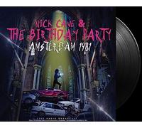Cave, Nick & the Birthday Party - Amsterdam 1981 [VINYL]