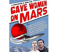 Cave Women on Mars