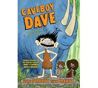 Caveboy Dave: More Scrawny Than Brawny: 1