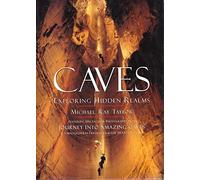 Caves: Exploring Hidden Realms