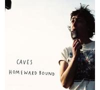 Caves - Homeward Bound
