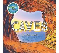 Caves: My Little Explorer (My Little Books)