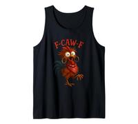 Caw Funny Chicken Humor Quote Rooster Meme Crazy Bird Lady Tank Top