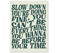 CAXIYSH Green Wall Art Pop Music Vienna Lyrics Poster Disco Pop Wall Decor Daily Positive Affirmations Maximalist Aesthetic Slow Down Your Doing Fine Prints for Dorm Bedroom 12x16 inch Unframed