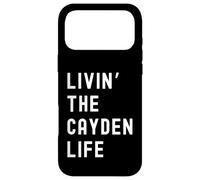Cayden Living The Cayden Life Name Case for iPhone 17 Pro Max