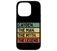 Cayden The Man The Myth The Legend Funny Personalized Quote Case for iPhone 14 Pro